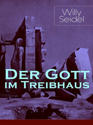 cover image of Der Gott im Treibhaus